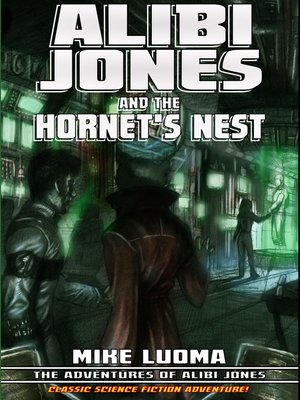cover image of Alibi Jones and the Hornet's Nest
